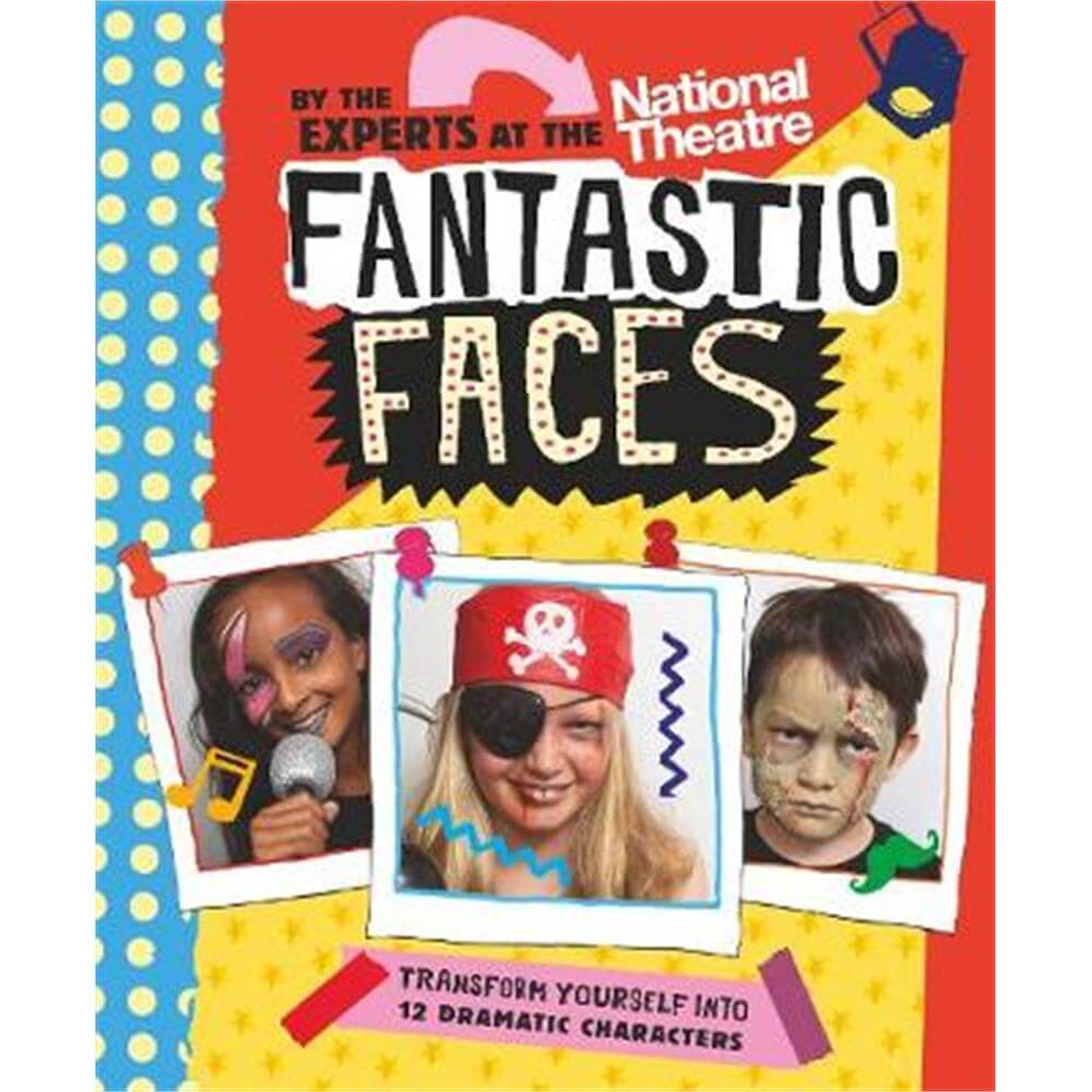 Fantastic Faces (Paperback) - National Theatre